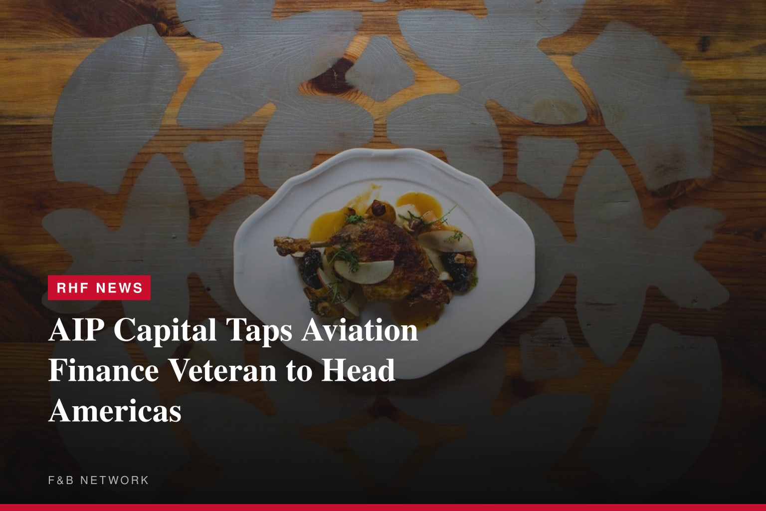 AIP Capital Announces Matt Stevens as Managing Director, Americas