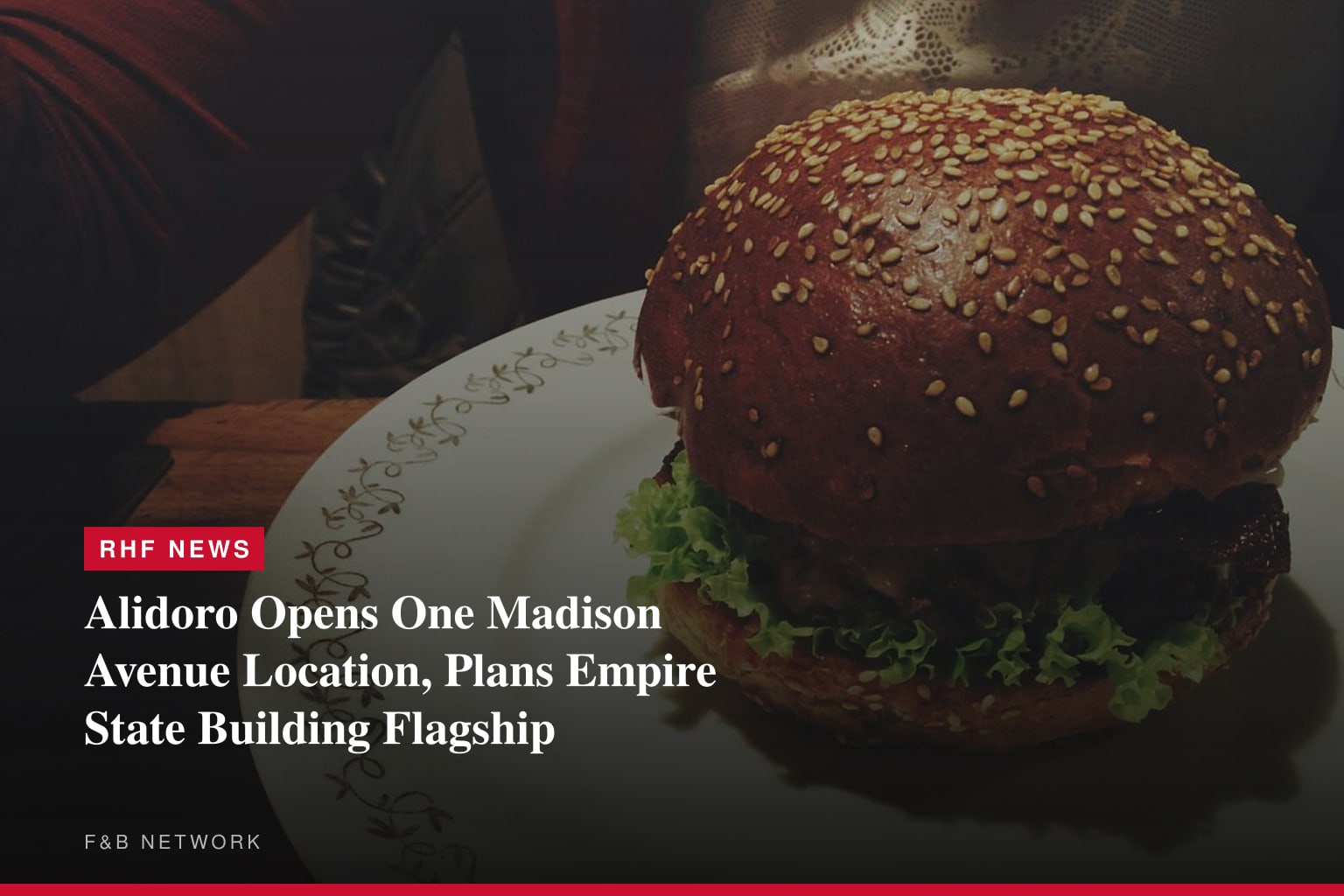 Alidoro Opens One Madison Avenue Location, Plans Empire State Building Flagship