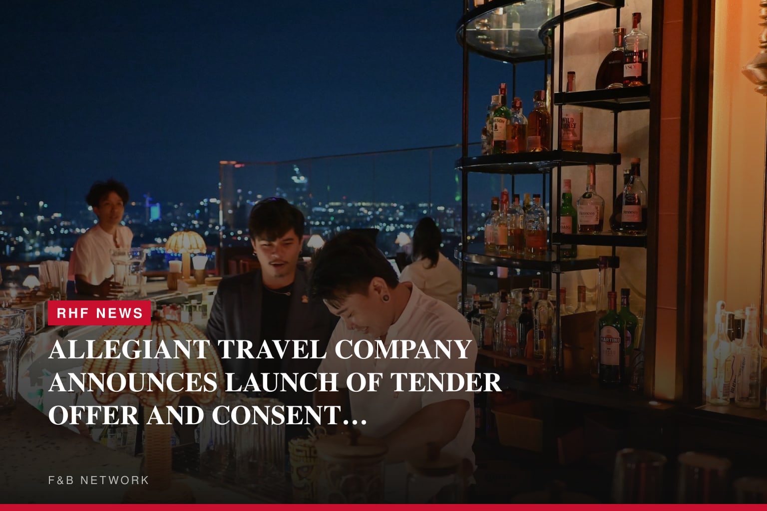 ALLEGIANT TRAVEL COMPANY ANNOUNCES LAUNCH OF TENDER OFFER AND CONSENT SOLICITATION FOR ITS 7.250% SENIOR SECURED NOTES DUE 2027