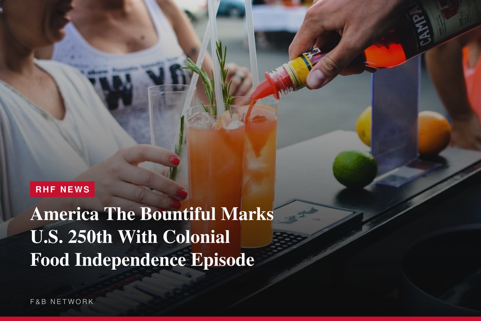 America The Bountiful Debuts Special Episode in Honor of America’s 250th Anniversary