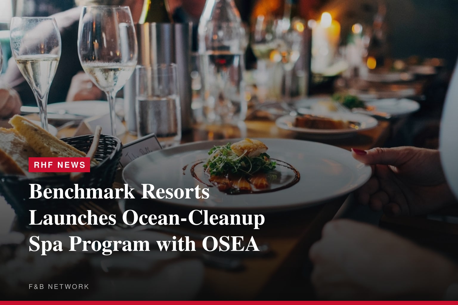 These New Spa Treatments at Benchmark Resorts & Hotels Remove 25 Pounds of Plastic and Trash from the Ocean in 50 Minutes