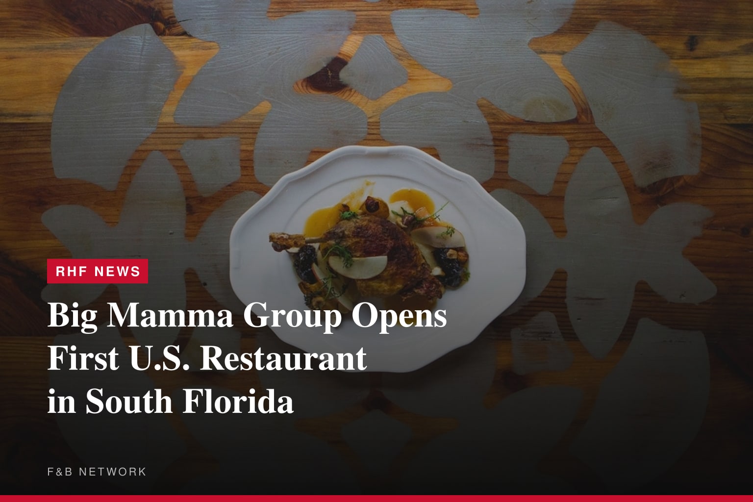Big Mamma Group Opens First U.S. Restaurant in South Florida