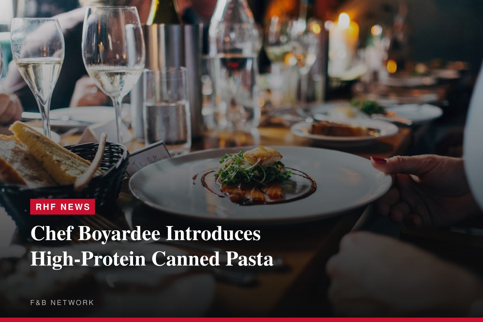 Chef Boyardee Introduces High-Protein Canned Pasta