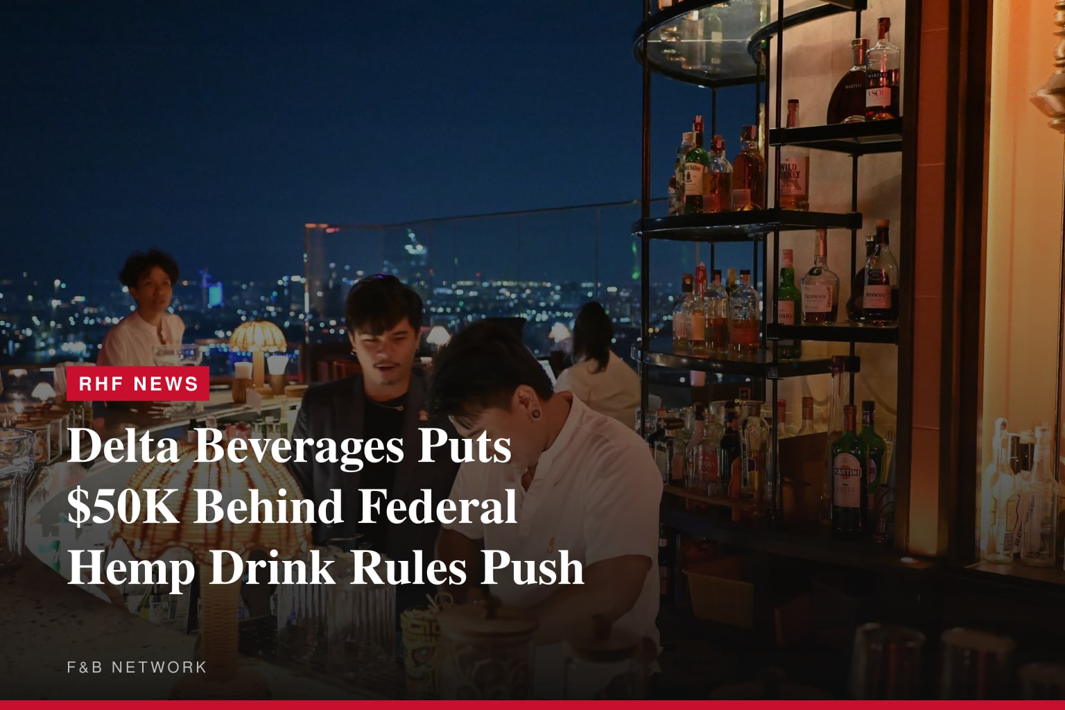 Delta Beverages Contributes to National Advocacy Effort Supporting Hemp Beverage Regulation