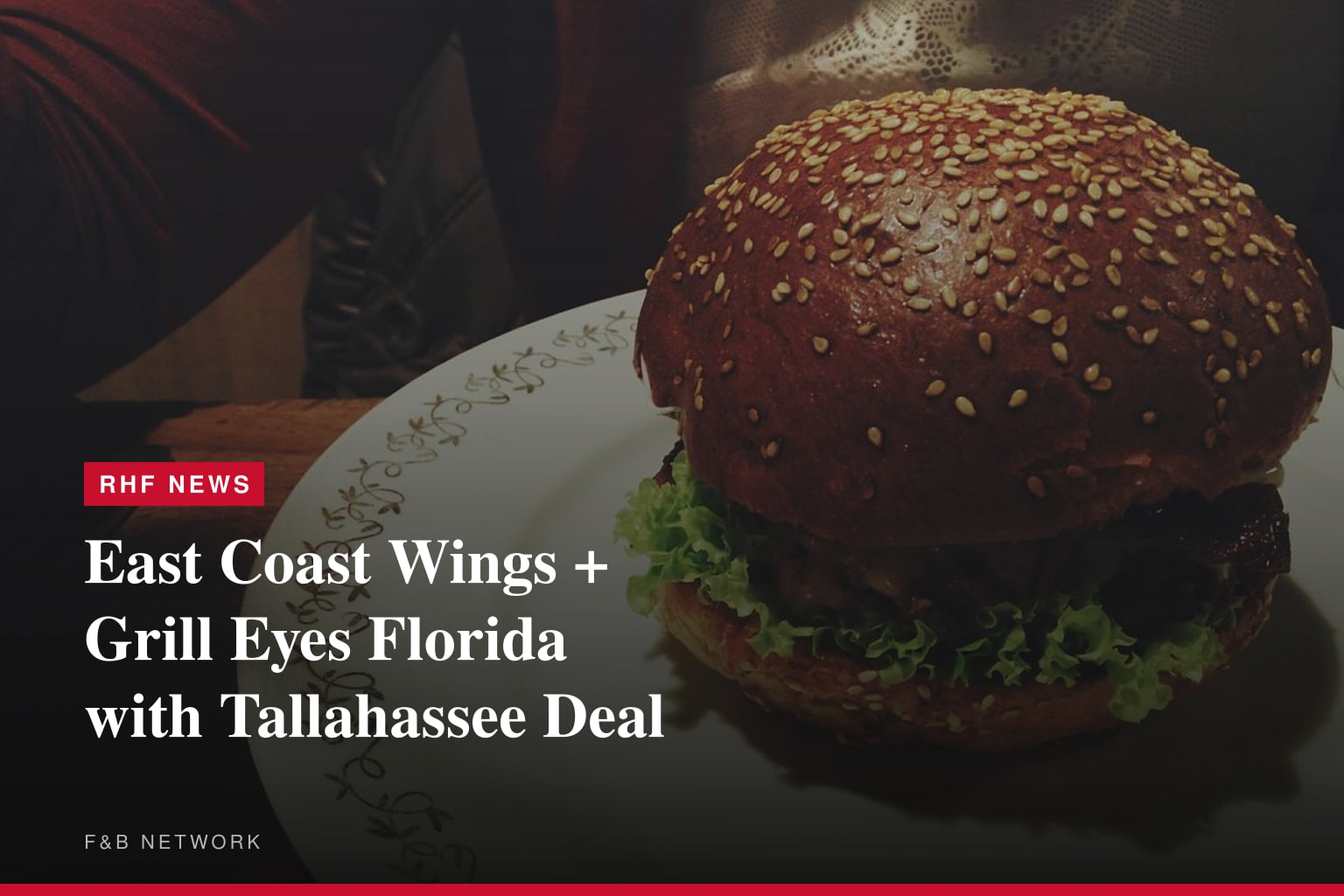 East Coast Wings + Grill to Enter Florida with First Tallahassee Location