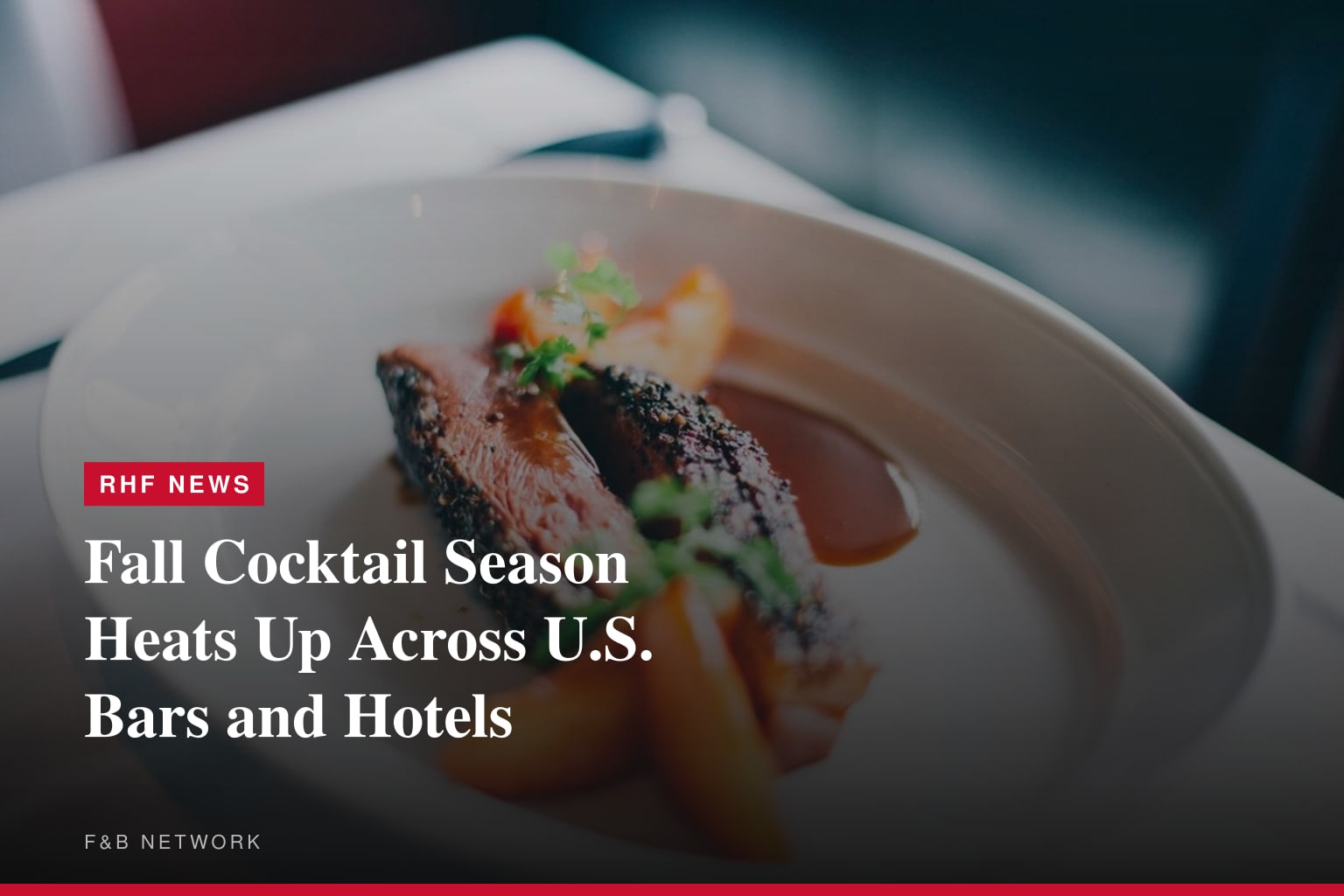 Fall Cocktail Season Heats Up Across U.S. Bars and Hotels