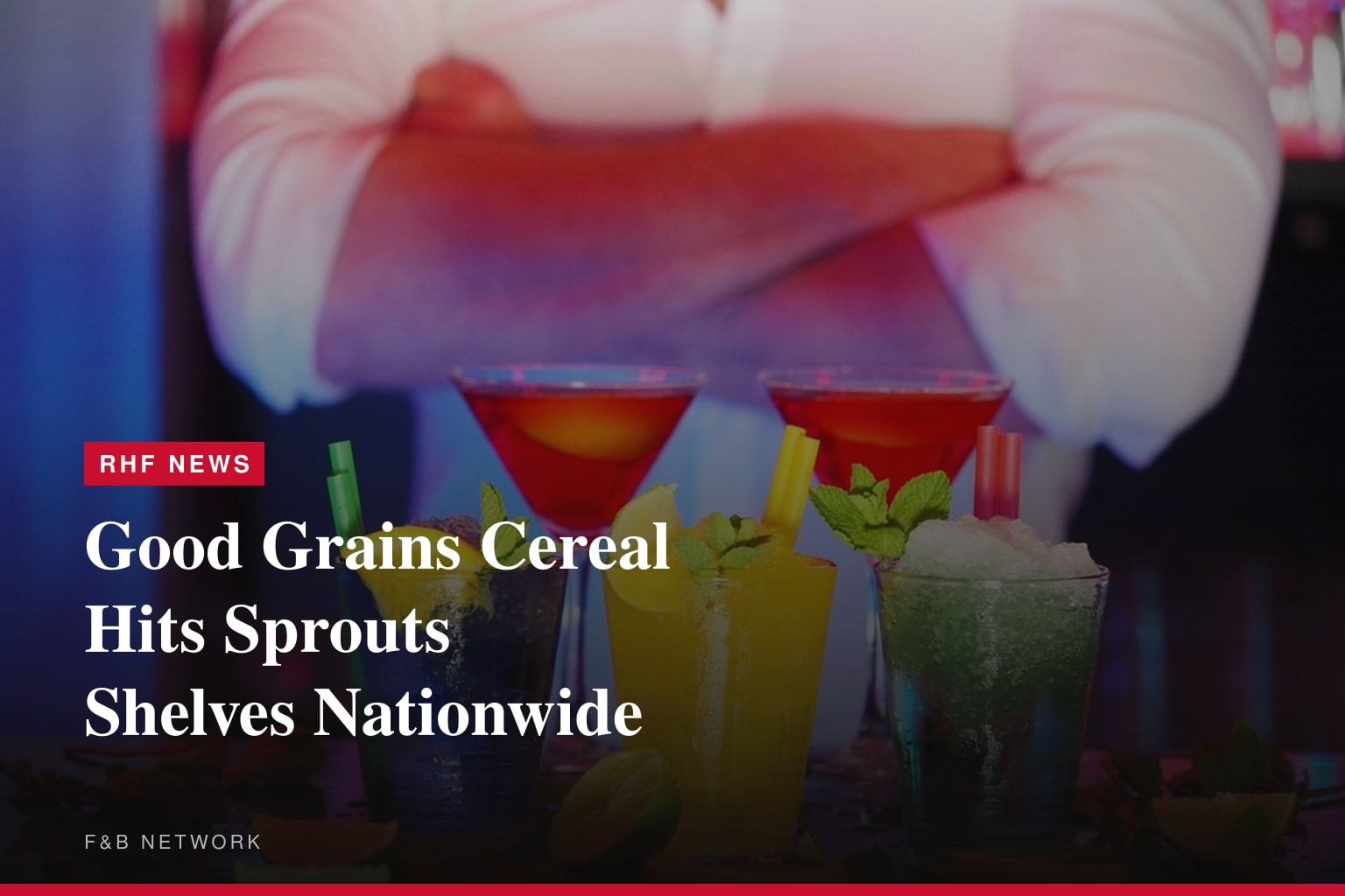 Good Grains Launches Retail Presence with Sprouts Farmers Market