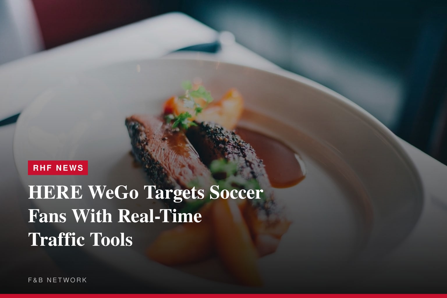 HERE WeGo brings real-time traffic intel to soccer fans across North America