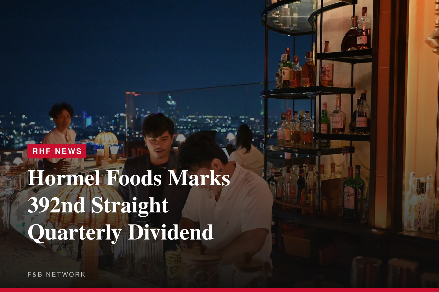 Hormel Foods Corporation Declares Quarterly Dividend