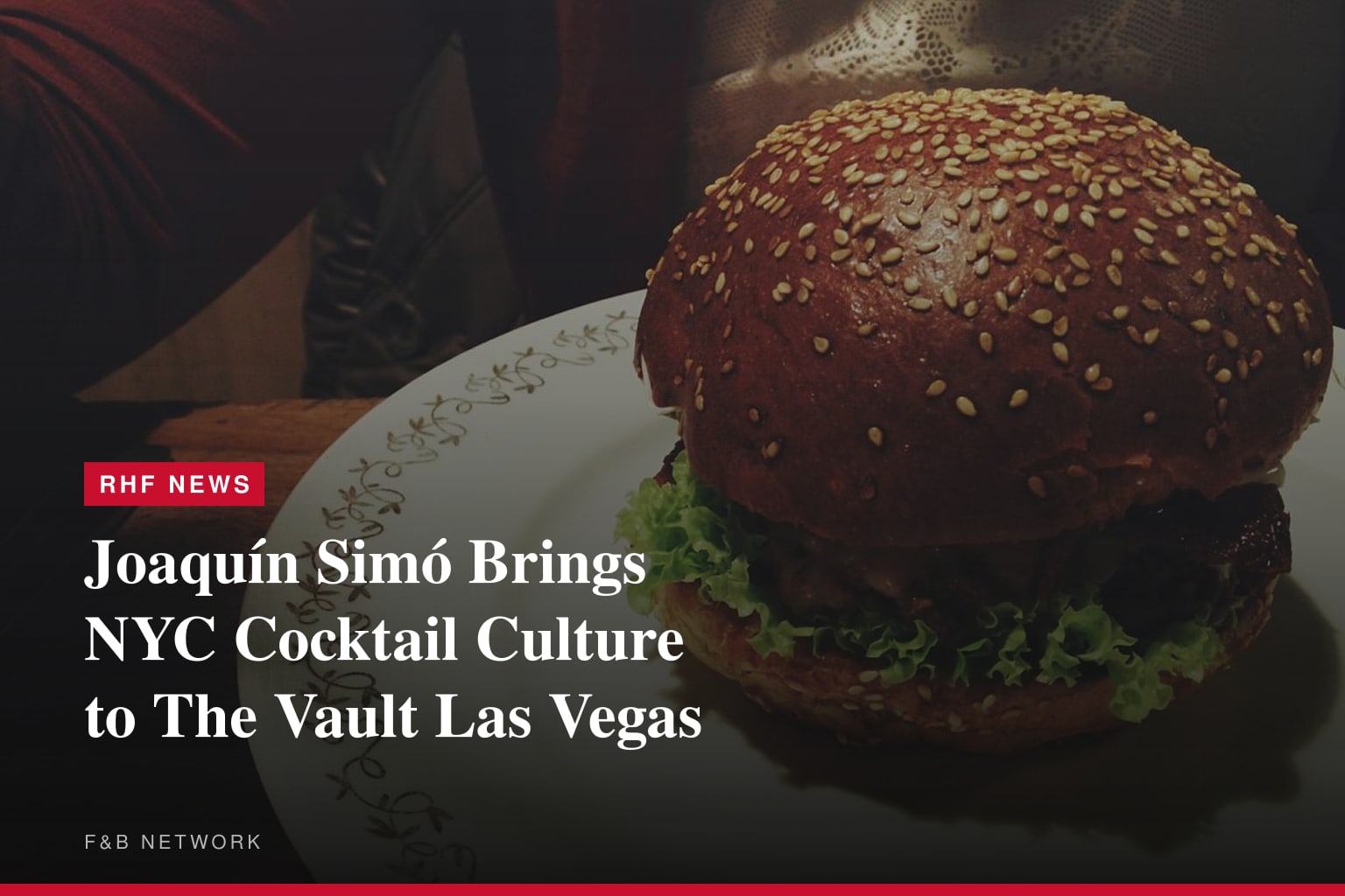 Joaquín Simó Brings NYC Cocktail Culture to The Vault Las Vegas