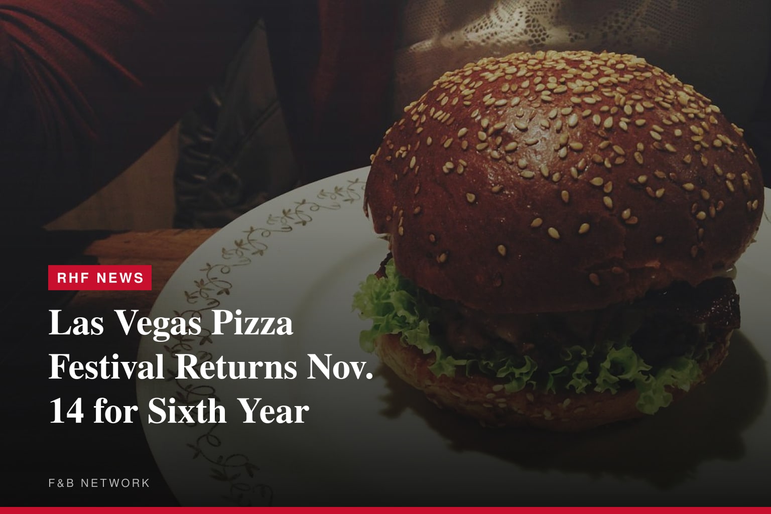Las Vegas Pizza Festival Returns Nov. 14 for Sixth Year