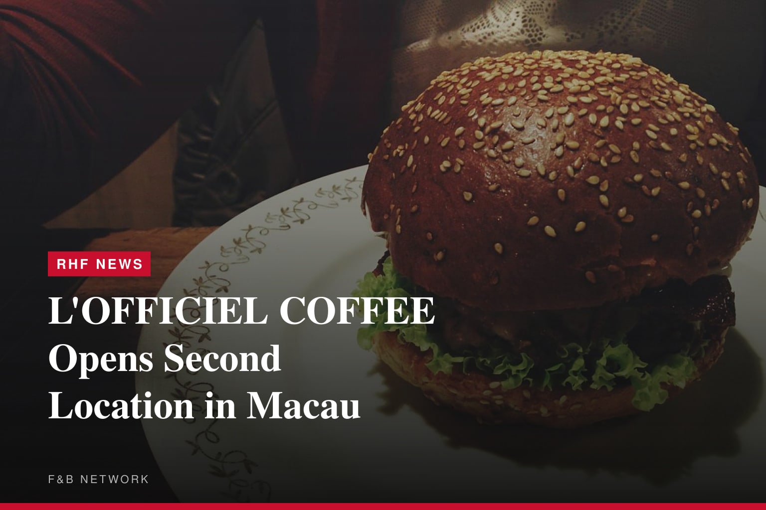 L'OFFICIEL COFFEE Opens Second Location in Macau