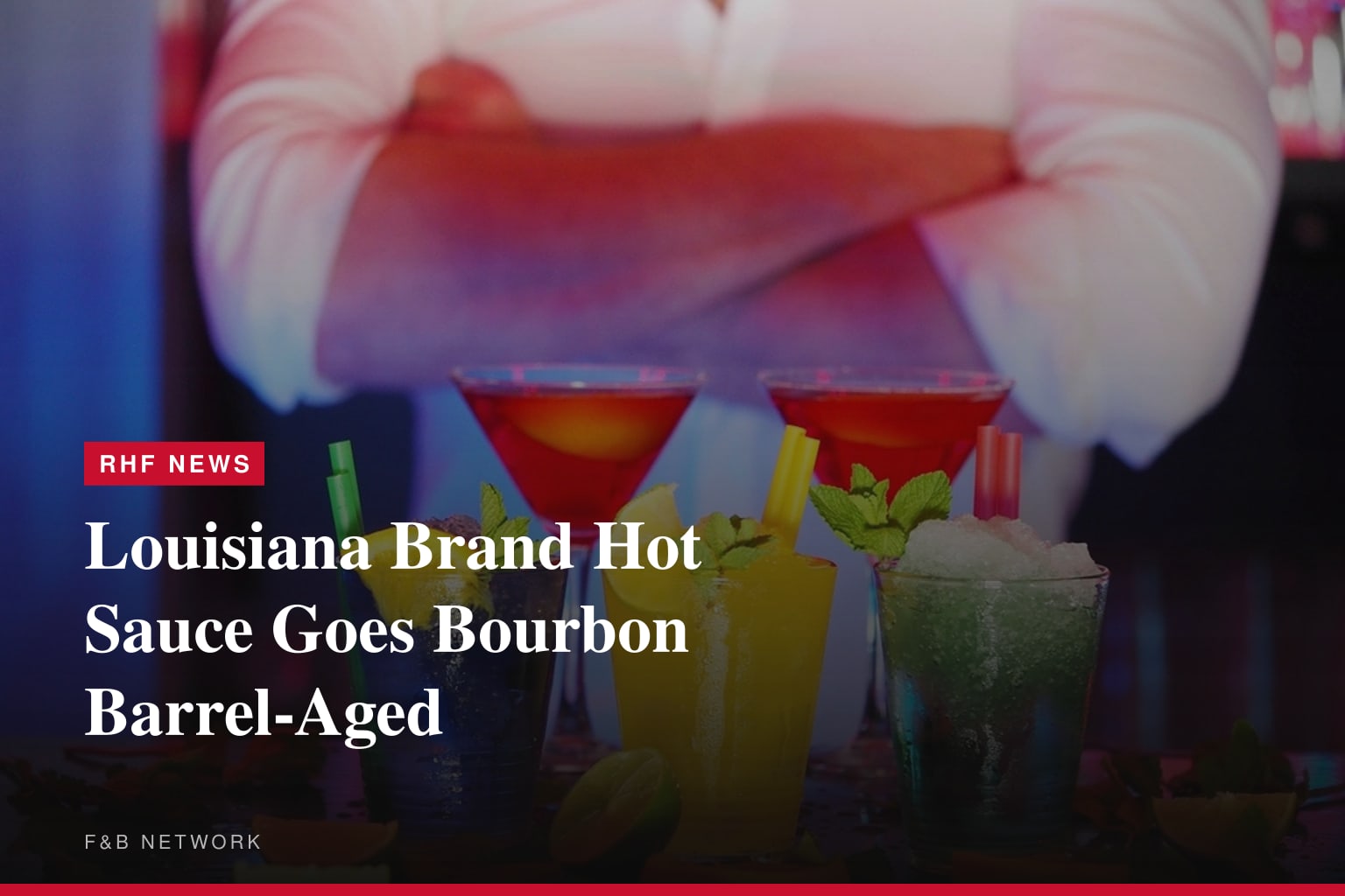 The Original Louisiana Brand Hot Sauce™ Launches New Bourbon Barrel Hot Sauce