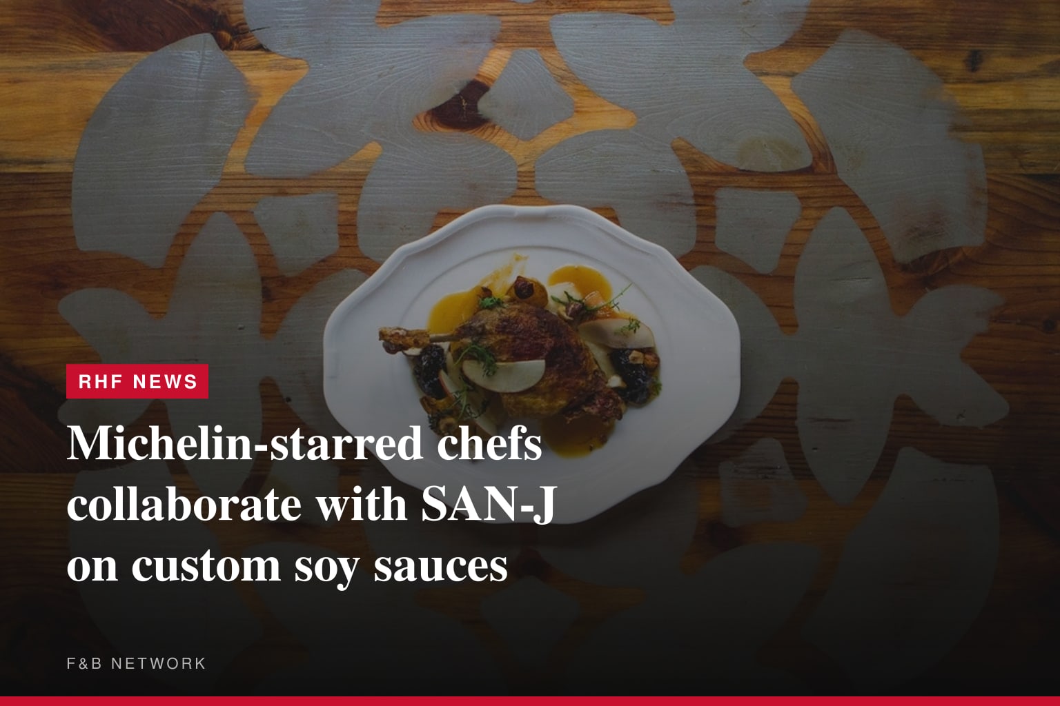 Michelin-starred chefs collaborate with SAN-J on custom soy sauces