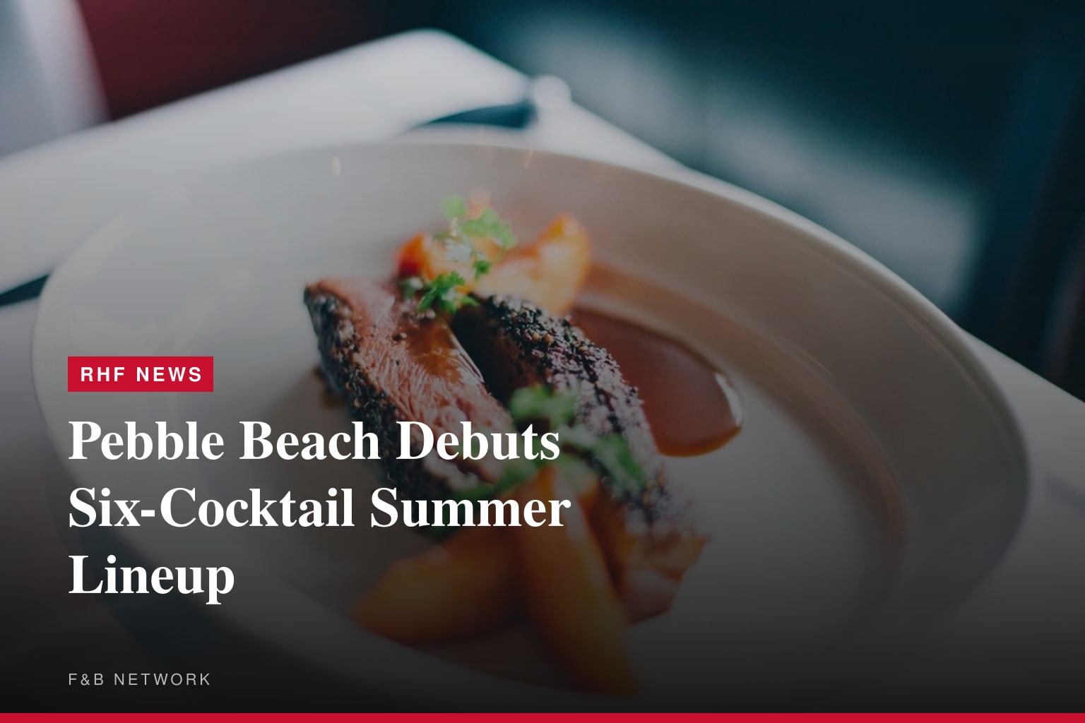 Pebble Beach Debuts Six-Cocktail Summer Lineup