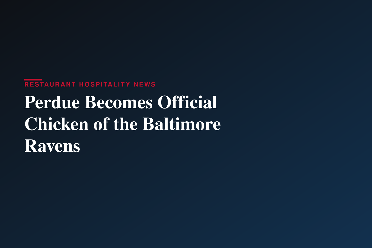 PERDUE® NAMED OFFICIAL CHICKEN OF THE BALTIMORE RAVENS