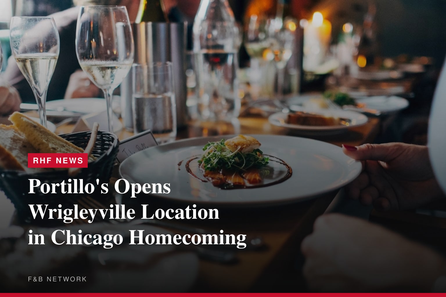 Portillo’s Doubles Down in Hometown City of Chicago with New Wrigleyville Restaurant 