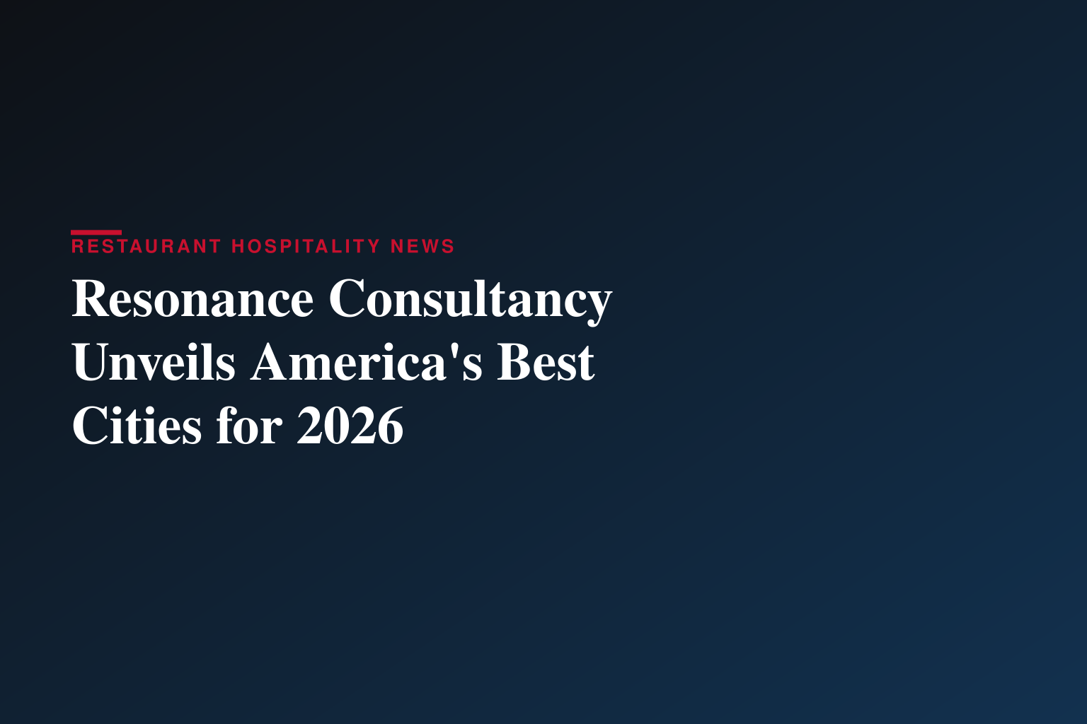 Resonance Consultancy Unveils America's Best Cities for 2026