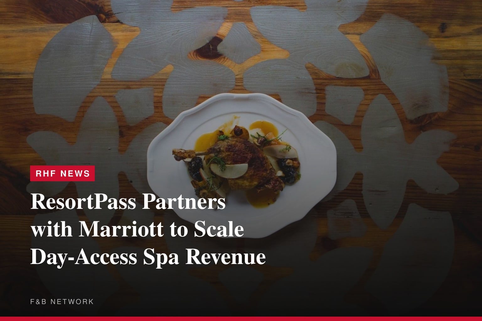 ResortPass and Marriott International Sign Agreement