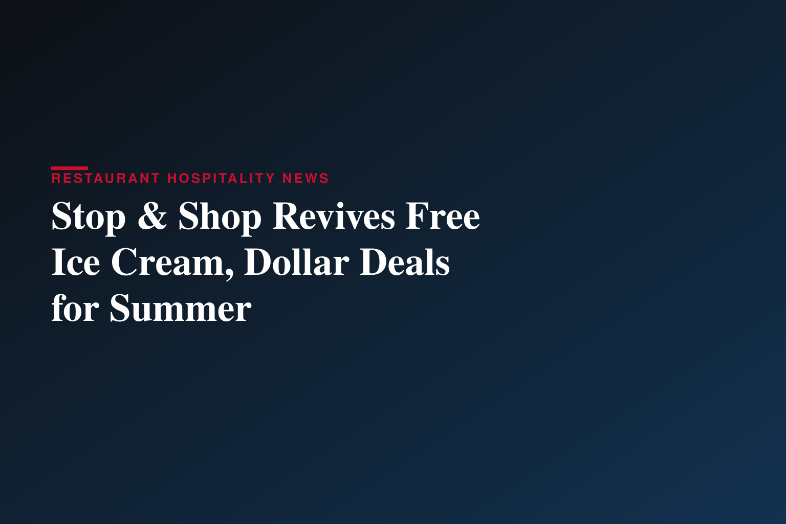 Summer Savings Starts at Stop & Shop with FREE Ice Cream plus $1 Deals on Hundreds of Items