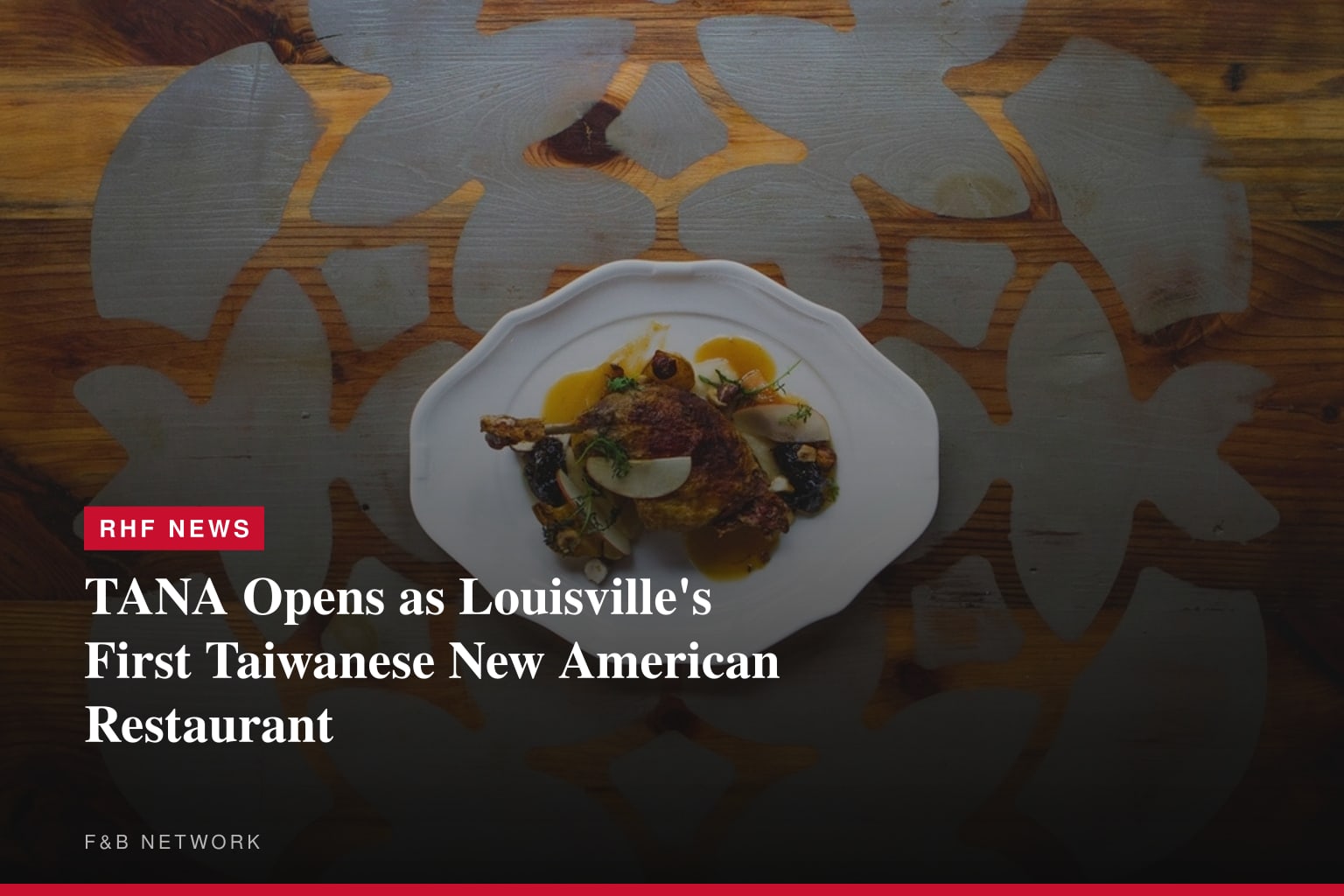 TANA Opens as Louisville's First Taiwanese New American Restaurant