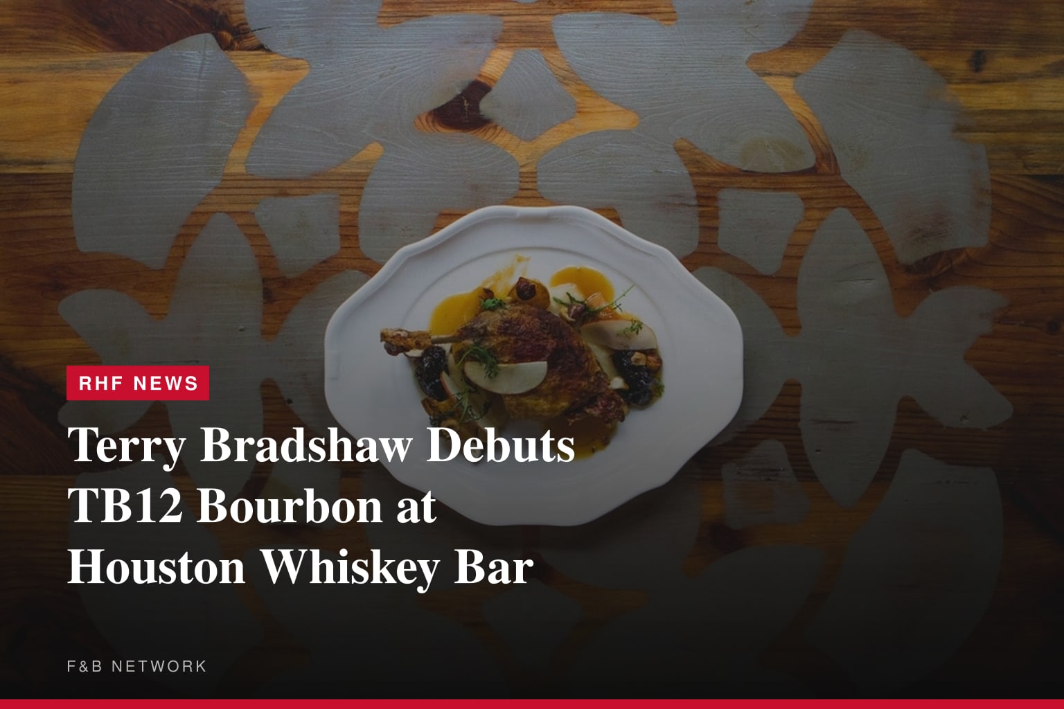 Terry Bradshaw Debuts TB12 Bourbon at Houston Whiskey Bar