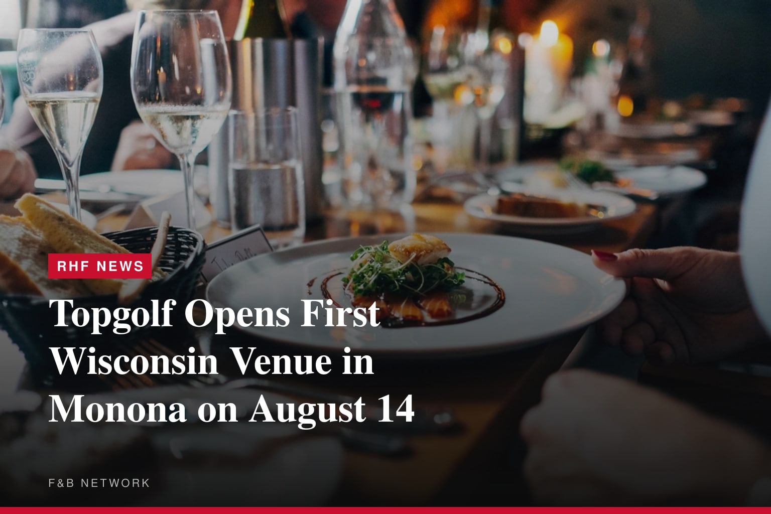 Topgolf Opens First Wisconsin Venue in Monona on August 14