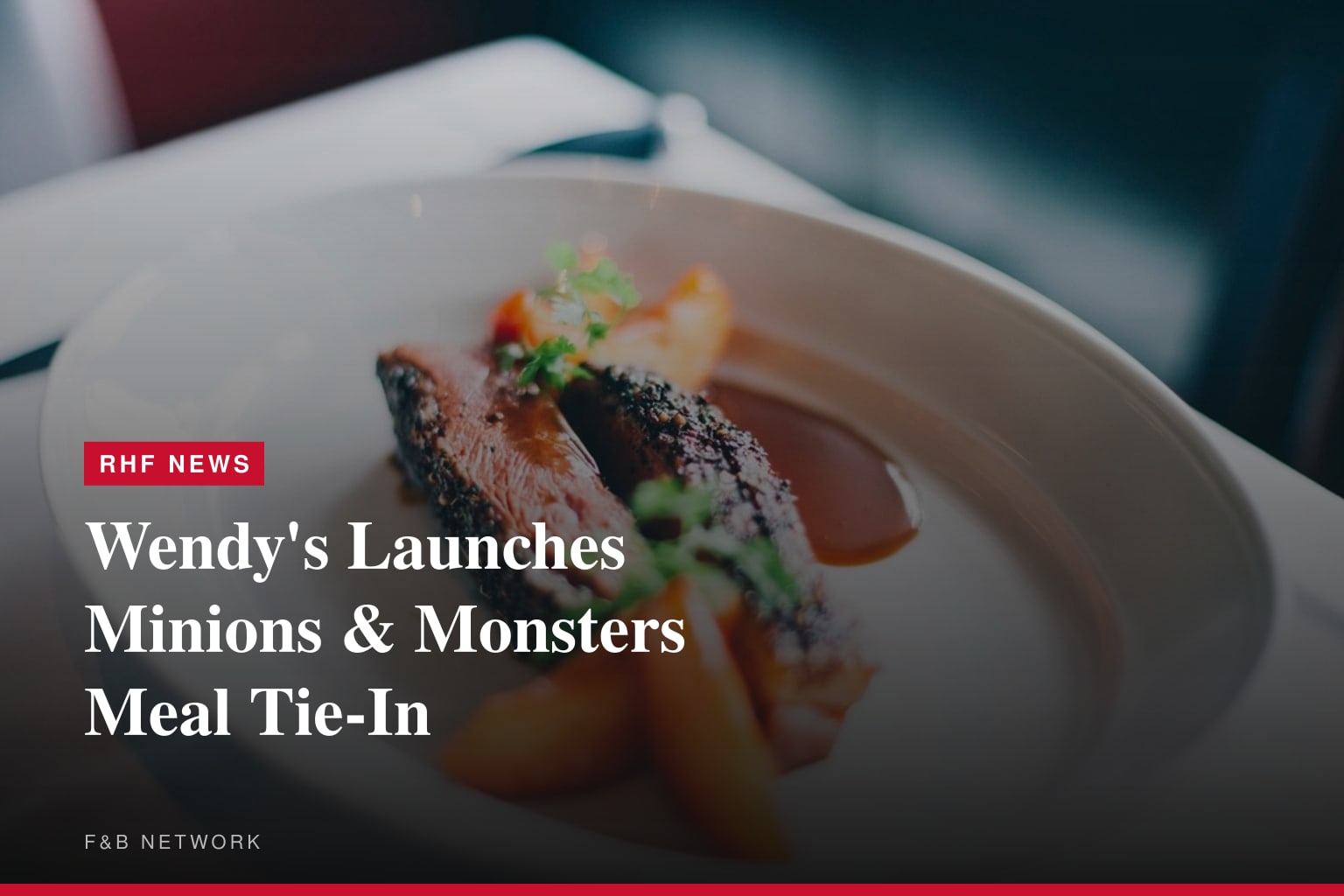 Wendy's Launches Minions & Monsters Meal Tie-In