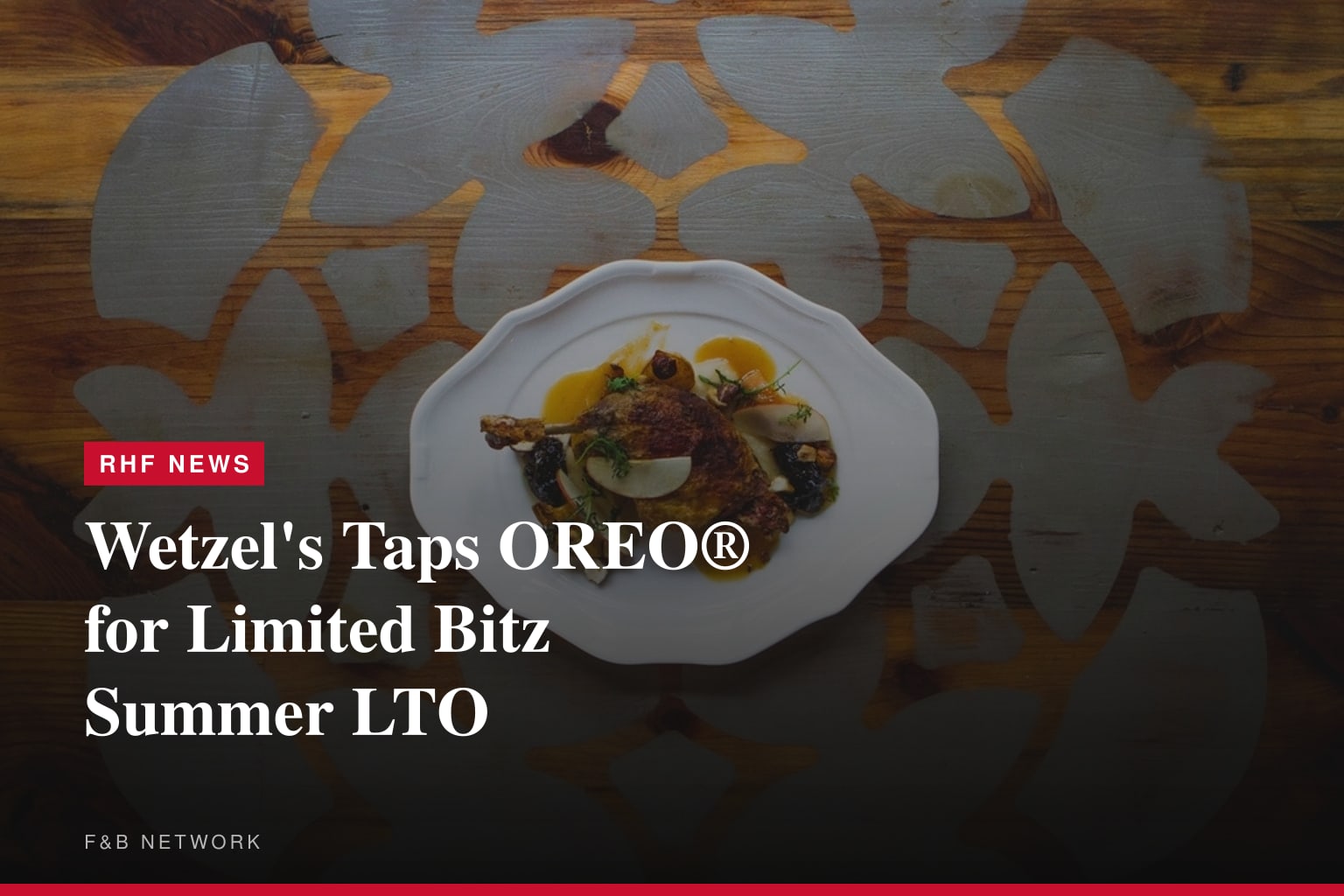 Wetzel's Taps OREO® for Limited Bitz Summer LTO
